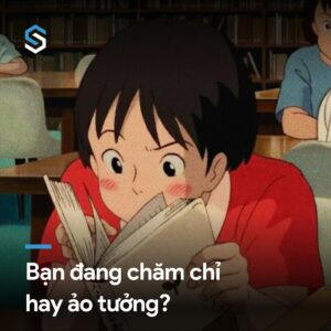 BẠN ĐANG CHĂM CHỈ HAY ẢO TƯỞNG?